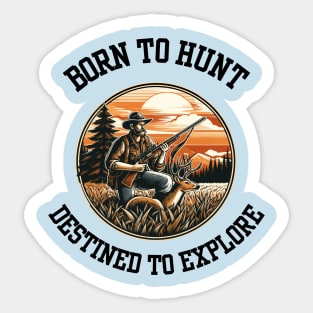 Born to Hunt - Retro Vintage Style Hunting Sticker